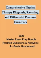 Comprehensive Physical Therapy Diagnosis&comma; Screening&comma; and Differential Processes &ndash; Exam Study Pack