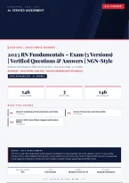 RN Fundamentals Exam 3 Versions NGN-Style 2026&sol;2027 &ndash; Questions and Answers &vert; 100&percnt; Verified &vert; Complete Verified Answers &ndash; Pass Guaranteed &ndash; A&plus; Graded 