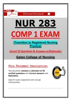 NUR 283 Comp 1 Exam &ndash; Transition to Registered Nursing Practice &lpar;Latest 2026&sol;2027&rpar; Galen College of Nursing &vert; Updated PDF