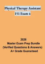 Physical Therapy Assistant 151 &ndash; Exam 4 Study Guide and Practice Review