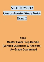 NPTE 2025 PTA Comprehensive Study Guide &ndash; Exam 2 Practice and Review