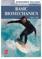Test Bank for Basic Biomechanics&comma; 9th Edition by Susan J&period; Hall &vert; Questions and Answers &vert; 2027