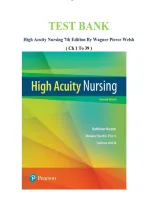 Test Bank for High-Acuity Nursing 7th Edition by Kathleen Wagner &comma; Melanie Hardin-Pierce and Darlene Welsh&period; Studying made easier&period;