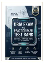 DBIA Certification Exam Prep 2026 &vert; Practice Questions with Correct Answers & Detailed Rationales &vert; Design-Build Institute of America Study Guide