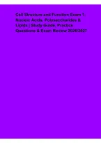 Cell Structure and Function Exam 1 &ndash; Nucleic Acids&comma; Polysaccharides & Lipids &ndash; Study Guide&comma; Practice Questions & Exam Review