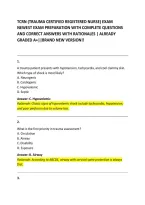 Tcrn &lpar;Trauma Certified Registered Nurse&rpar; Exam &NewLine;Newest Exam Preparation With Complete Questions &NewLine;And Correct Answers With Rationales &vert; Already &NewLine;Graded A&plus;&vert;&vert;Brand New Version&excl;&excl;