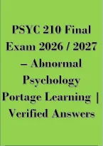 PSYC 210 Final Exam 2026 &sol; 2027 &ndash; Abnormal Psychology Portage Learning &vert; Verified Answers