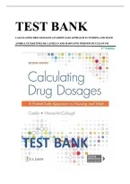 Test Bank For Calculating Drug Dosages&colon; A Patient-Safe Approach to Nursing and Math 2nd Edition by Maryanne Castillo&comma; Sandra Luz Martinez De&semi; Werner-McCullough Chapters 1-22 Pdf File&period;