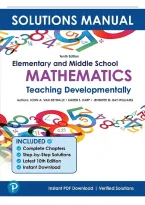 &NewLine;Solutions Manual for Elementary and Middle School Mathematics 10th Edition by John Van de Walle&comma; Chapter 1-22 &vert;All Chapters&NewLine;