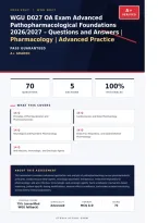 WGU D027 Advanced Pathopharmacological Foundations OA Exam 2026&sol;2027 &ndash; Questions and Answers &vert; 100&percnt; Verified &vert; Detailed Rationales &ndash; Pass Guaranteed &ndash; A&plus; Graded
