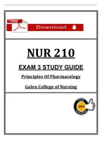 NUR 210 &NewLine;EXAM 3 STUDY GUIDE &NewLine;Principles Of Pharmacology &NewLine;Galen College of Nursing