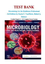 Test Bank for Microbiology for the Healthcare Professional 3rd Edition by Karin C&period; VanMeter and Robert J&period; Hubert BS&period; Microbiology made easier&period; 