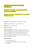 ADVANCED NUTRITION AND HUMAN METABOLISM&NewLine;8th Edition Test Bank &ndash; 1&comma;050 Questions with Answers and Rationales&NewLine;Gropper&comma; Smith & Carr &vert; All Chapters 1&ndash;14 &vert; Sequential Numbering 1&ndash;1&comma;050&NewLine;Textbook&colon; Advanced Nutrition and Human Metabolism&comma; 8th Edition&NewLine;Authors