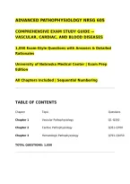 ADVANCED PATHOPHYSIOLOGY NRSG 605&NewLine;COMPREHENSIVE EXAM STUDY GUIDE &mdash; VASCULAR&comma; CARDIAC&comma; AND BLOOD DISEASES&NewLine;1&comma;050 Exam-Style Questions with Answers & Detailed Rationales&NewLine;University of Nebraska Medical Center &vert; Exam Prep Edition&NewLine;All Chapters Included &vert; Se