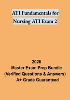 ATI Fundamentals for Nursing ATI Exam 2 &ndash; Comprehensive Nursing Study Guide and Practice Review