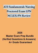 ATI Fundamentals Nursing Proctored Exam LPN NCLEX-PN Review &ndash; Practical Nursing Study Guide