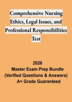Comprehensive Nursing Ethics&comma; Legal Issues&comma; and Professional Responsibilities Test &ndash; Study Guide
