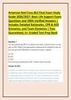 American Red Cross BLS Final Exam Study Guide 2026&sol;2027&colon; Basic Life Support Exam Questions and 100&percnt; Verified Answers &vert; Includes Detailed Rationales&comma; CPR & AED Scenarios&comma; and Team Dynamics &vert; Pass Guaranteed&comma; A&plus; Graded Test Prep Bank