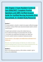 CNA Chapter 2 Exam Resident-Centered Care 2026&sol;2027&colon; Complete Practice Questions and 100&percnt; Verified Answers Guide for Certified Nursing Assistants &lpar;Pass Guaranteed&comma; A&plus; Graded Study Resource&rpar;