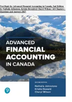 Test Bank for Advanced Financial Accounting in Canada&comma; 2nd Edition by Nathalie Johnstone&comma; Kristie Dewald&comma; and Cheryl Wilson