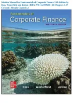 Solution Manual for Fundamentals of Corporate Finance 13th Edition by Ross&comma; Westerfield and Jordan &vert; ISBN&colon; 9781265553609 &vert; All Chapters 1-27 Covered &vert; Already Graded A&plus; &vert; Latest &lpar;2026&sol;2027&rpar; Updated Version &lbrace;JUST RELEASED&rcub;