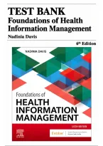 Test Bank for Foundations of Health Information Management &lpar;6th Edition&rpar; by Nadinia A&period; Davis &vert; ISBN 9780323882187 &vert; All 10 Chapters & Appendices &vert; RHIT & HIM Exam Prep &vert; Updated 2026&sol;2027 Test Bank Exam Resource