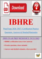  IBHRE Prep Exam 2026&ndash;2027 &vert; Certification Practice Questions&comma; Answers & Detailed Rationales