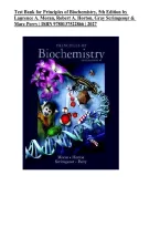 Test Bank for Principles of Biochemistry&comma; 5th Edition by Laurence A&period; Moran&comma; Robert A&period; Horton&comma; Gray Scrimgeour & Marc Perry &vert; Questions and Answers &vert; ISBN 9780137522866 &vert; 2027&NewLine;