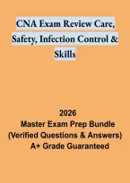 CNA Exam Review &ndash; Care&comma; Safety&comma; Infection Control and Clinical Skills Study Guide