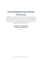 249 PA Philadelphia Master Plumber &NewLine;Practice Exam&NewLine;Philadelphia Licensing and Plumbing Law&comma; Plumbing Code Administration and &NewLine;Definitions&comma; Drainage Waste and Vent Systems&comma; Water Supply and Distribution&comma; &NewLine;Fixtures Traps and Water Heaters&comma; Gas Piping Bac