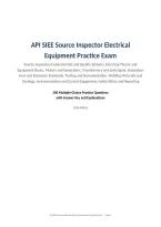 API SIEE Source Inspector Electrical &NewLine;Equipment Practice Exam&NewLine;Source Inspection Fundamentals and Quality Systems&comma; Electrical Theory and &NewLine;Equipment Basics&comma; Motors and Generators&comma; Transformers and Switchgear&comma; Hazardous &NewLine;Area and Enclosure Standards&comma; Tes