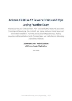 Arizona CR-80 A-12 Sewers Drains and Pipe &NewLine;Laying Practice Exam&NewLine;Arizona Licensing and Contractor Law&comma; Plans Codes and Utility Standards&comma; Excavation &NewLine;Trenching and Dewatering&comma; Pipe Materials and Joining Methods&comma; Gravity Sewer and &NewLine;Storm Drain Installat