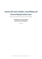 Arizona CR4 and C4 Boilers&comma; Steamfitting and &NewLine;Process Piping Practice Exam&NewLine;Boilers&comma; Steam and Hydronic Systems&comma; and Process Piping&NewLine;200 Multiple-Choice Practice Questions&NewLine;with Answer Key and Explanations&NewLine;2026 Edition