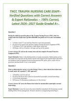 TNCC TRAUMA NURSING CARE EXAM~ Verified Questions with Correct Answers & Expert Rationales ~ 100&percnt; Correct&comma; Latest 2026~2027 Guide Graded A&plus;&period;