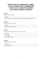 Introduction To Ammunition&comma; Ammo45-Dl&colon; Introduction To Ammunition&NewLine;Latest Actual Exam With Verified&NewLine;Questions & Correct Answers&NewLine;