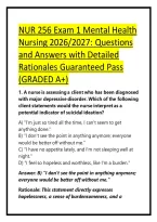 NUR 256 Exam 1 Mental Health Nursing 2026&sol;2027&colon; Questions and Answers with Detailed Rationales