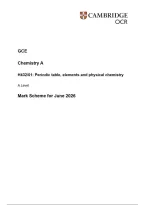 OCR A Level Chemistry A H432&sol;01 JUNE 2026 MARK SCHEME&colon; Periodic table&comma; elements and physical chemistry&NewLine;
