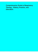 Comprehensive Guide to Respiratory Therapy&colon; History&comma; Practice&comma; and Education