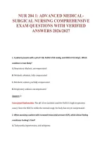 Nur 204 1&colon; Advanced Medical-&NewLine;Surgical Nursing Comprehensive&NewLine;Exam Questions With Verified&NewLine;Answers 2026&sol;2027