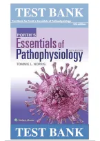 Test Bank For Porth's Essentials of Pathophysiology 5th Edition by Tommie L&period; Norris ISBN 9781975107192 Chapters&lpar;1 to 52&rpar;