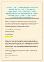 Nur 2474 Exam 2 Pharmacology For Professional &NewLine;Nursing &sol;Nur2474 Exam 2 Prep&sol;Nur 2474 &NewLine;Pharmacology Exam 2 With Actual Correct &NewLine;Questions And Verified Detailed Rationale Answers&vert; &NewLine;Currently Testing Version &vert; Already Graded &NewLine;A&plus;&vert;Newest &vert;2026 2027 Rasmus
