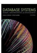 TEST BANK FOR Database Systems&colon; Design&comma; Implementation&comma; & Management 13th Edition by Carlos Coronel&comma; Steven Morris ISBN&colon;978-1337627900 COMPLETE GUIDE All CHAPTERS COVERED 100&percnt; VERIFIED A&plus; GRADE ASSURED&excl;&excl;&excl;&excl;