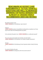 Benchmark &num;2 Patient Care &NewLine;Fundamentals - Actual Exam All &NewLine;Questions And Well Elaborated &NewLine;Answers Top Rated Version For &NewLine;Already A&plus; Graded Highly &NewLine;Recommended &vert;New And Revised 