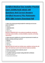 Certified Medical Gas Installer Practice Exam &lpar;ASME&sol;ASSE 6010&rpar; 100 Questions And Correct Answers &lpar;Verified Answers&rpar; Plus Rationales 2026 Q&A Instant Download Pdf