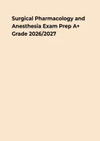 Surgical Pharmacology and Anesthesia &ndash; Study Guide&comma; Practice Questions & Exam Review&NewLine;&NewLine;