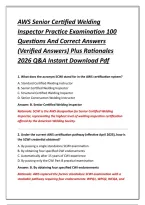 AWS Senior Certified Welding Inspector Practice Examination 100 Questions And Correct Answers &lpar;Verified Answers&rpar; Plus Rationales 2026 Q&A Instant Download Pdf
