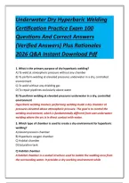 Underwater Dry Hyperbaric Welding Certification Practice Exam 100 Questions And Correct Answers &lpar;Verified Answers&rpar; Plus Rationales 2026 Q&A Instant Download Pdf