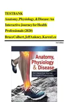 Test Bank for Anatomy&comma; Physiology&comma; & Disease&colon; An Interactive Journey for Health Professionals 3rd Edition by Colbert&comma; All Chapters &vert; Complete Guide A&plus;&NewLine;