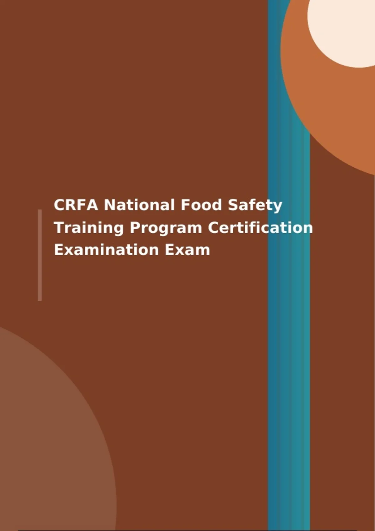 CRFA National Food Safety Training Program Certification Examination ...