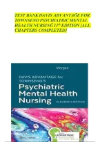 Complete Test Bank For Davis Advantage for Psychiatric Mental Health Nursing 11th Edition By Karyn I&period; Morgan&semi; Mary C&period; Townsend &vert; All Chapters 1-43&vert; Complete Guide with Verified Solution&vert; Latest 2025 A&plus;&NewLine;